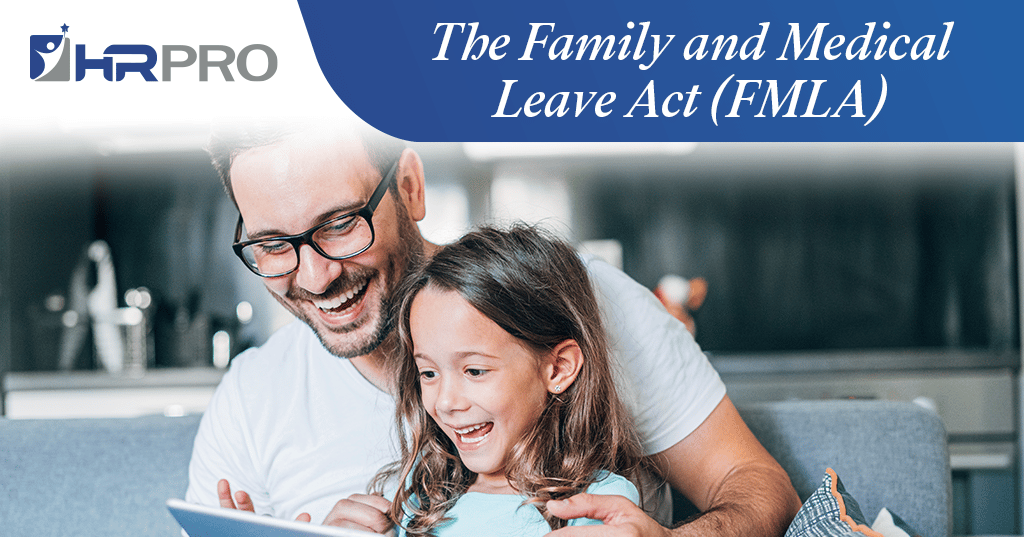 "The Family and Medical Leave Act" slide