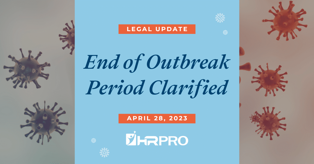 End of Outbreak Period Clarified