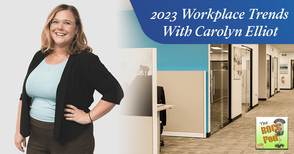 2023 Workplace Trends with Carolyn Elliot banner